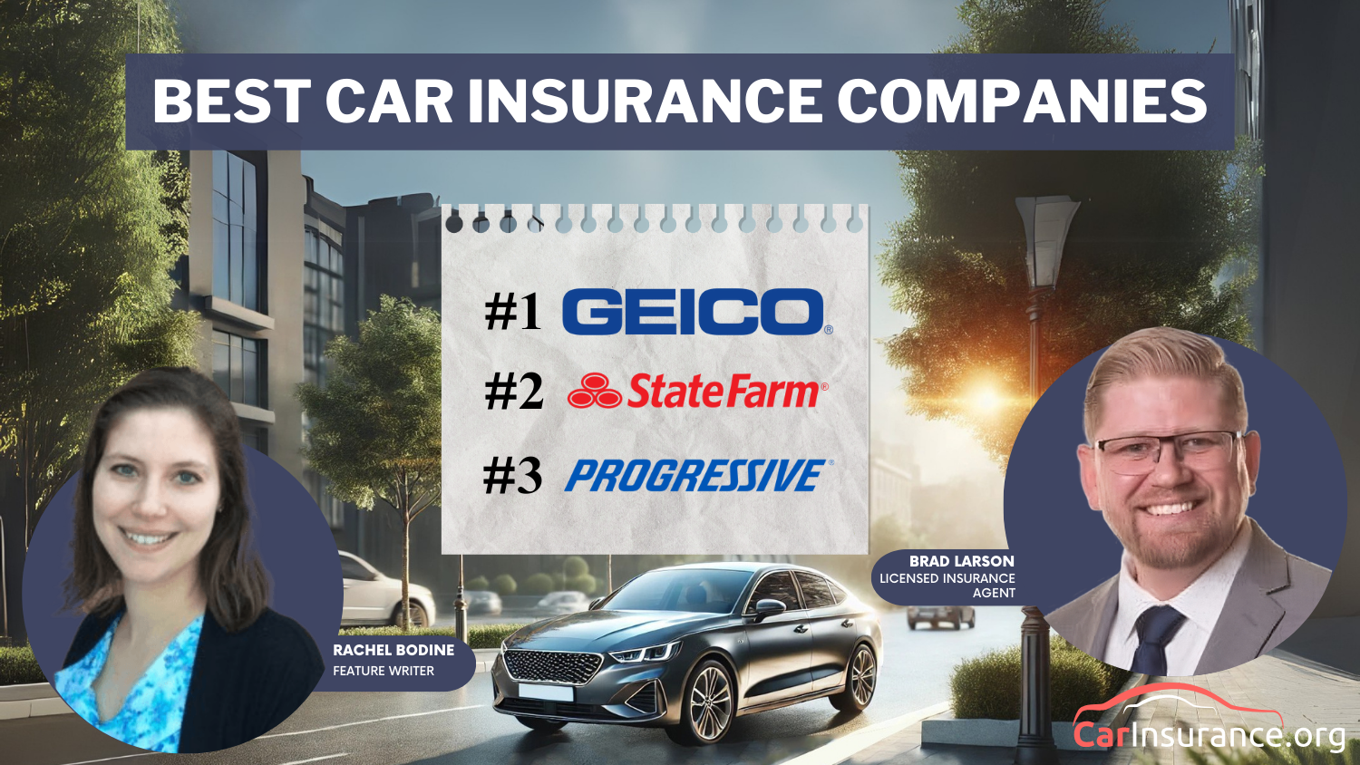 Best Car Insurance Companies: Geico, State Farm, and Progressive