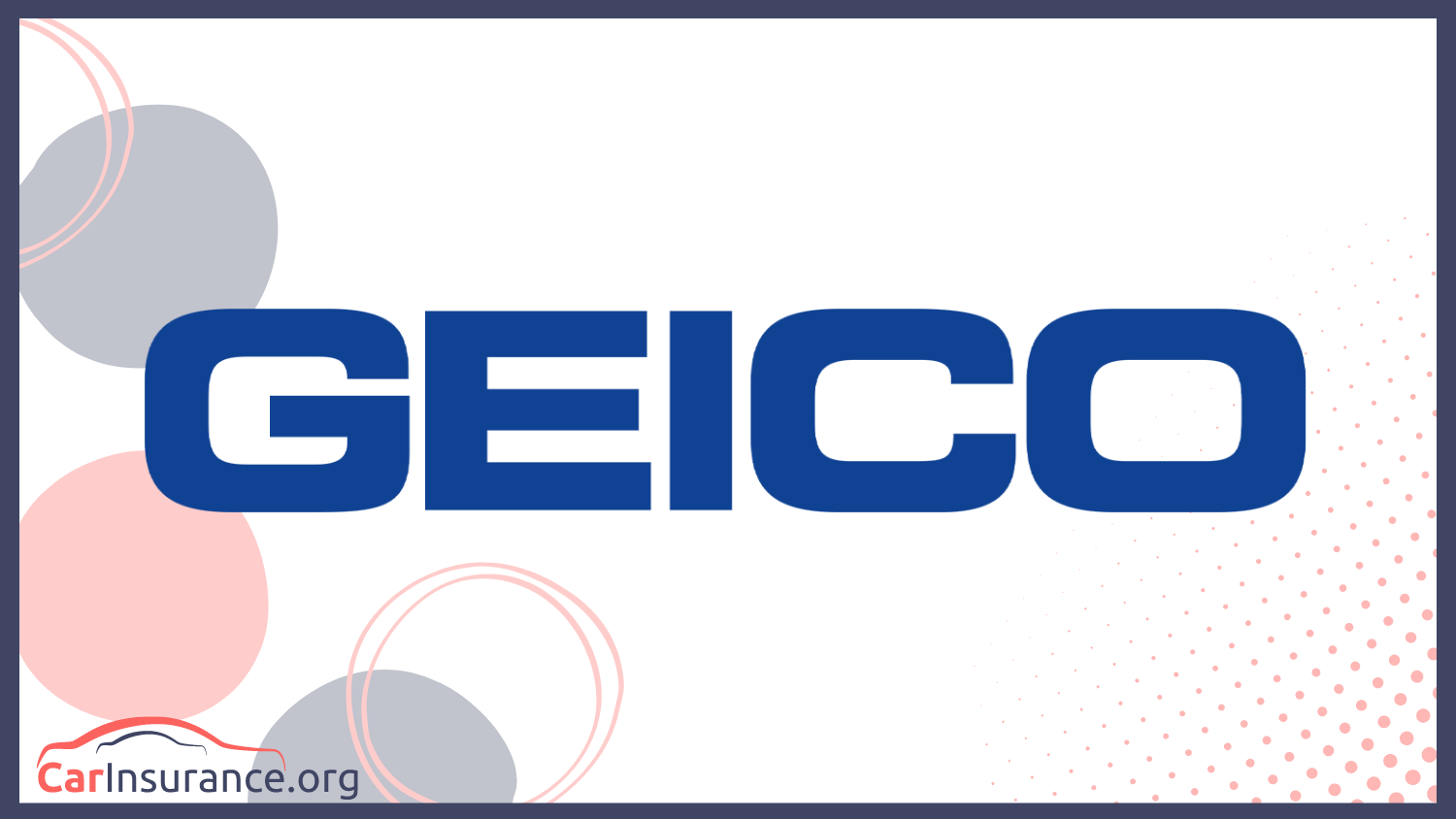 Geico: Best Car Insurance Companies