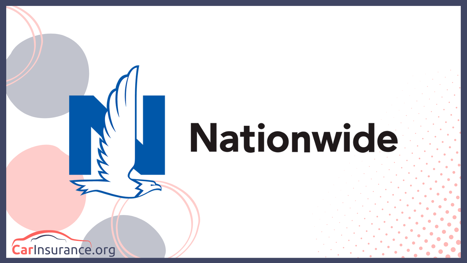 Nationwide: Best Car Insurance Companies